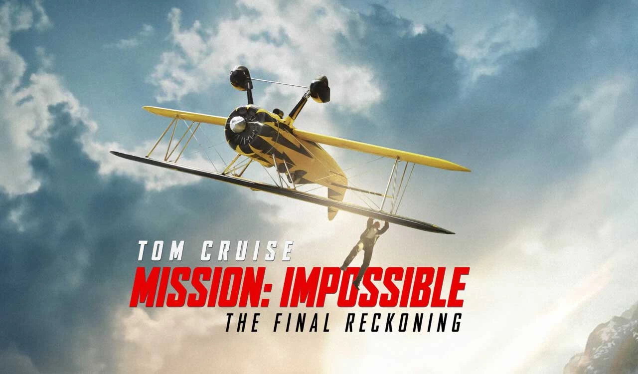 Mission: Impossible – The Final Reckoning Release Date…