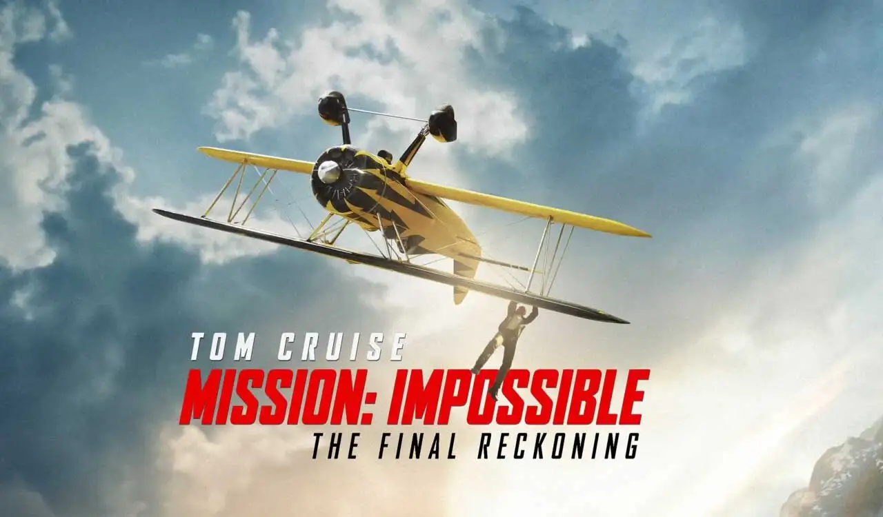 Mission: Impossible – The Final Reckoning Release Date…